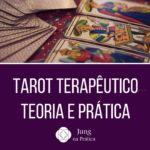 Tarot Terapêutico Teoria e Prática