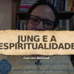 002 – JUNG E A ESPIRITUALIDADE