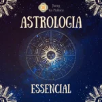 ASTROLOGIA ESSENCIAL – CAPA PRODUTO